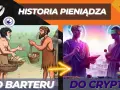 Historia pieniądza: Od barteru do kryptowalut poznaj ewolucję