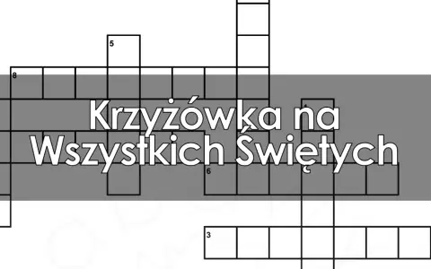 Nosze dla zmarłych krzyżówka - poznamy odpowiedź i ciekawostki!